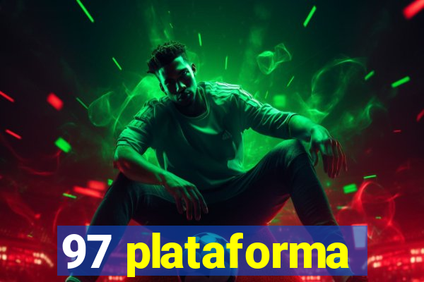 97 plataforma